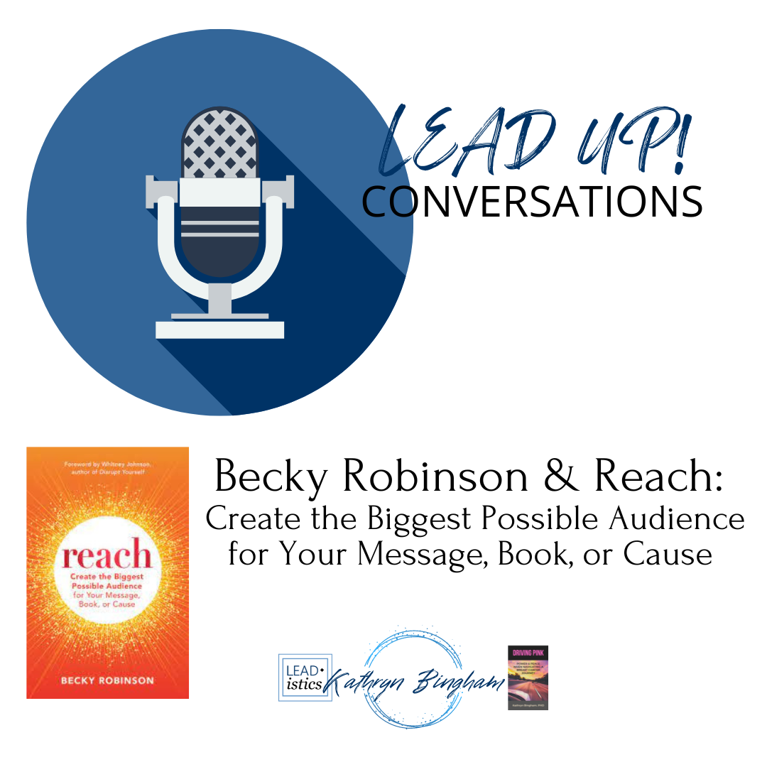 LeadUP! Conversation with Becky Robinson