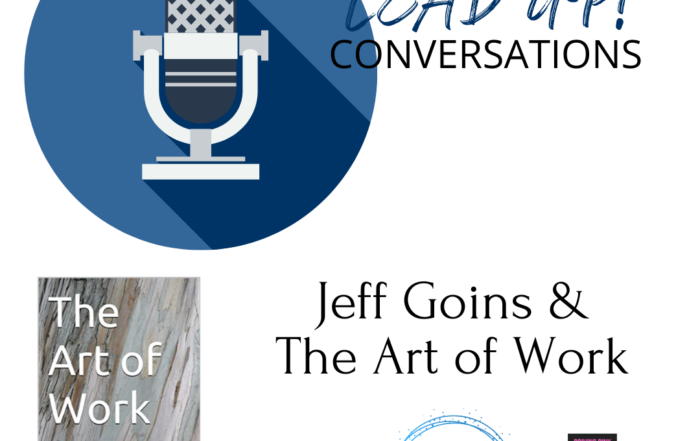LeadUP! Conversations with Jeff Goins & The Art of Work