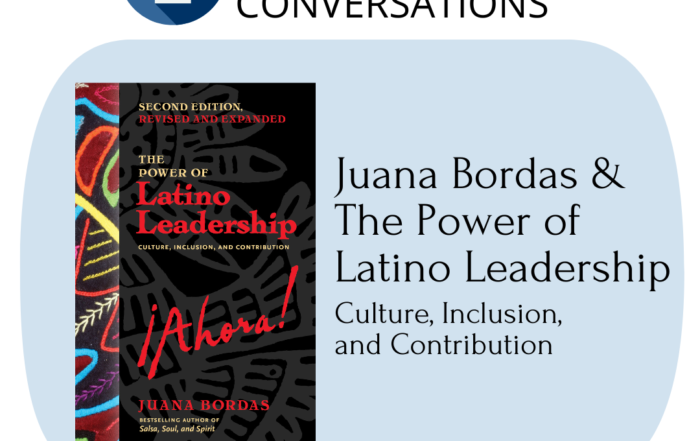 LeadUP! Conversation logo, Book cover The Power of Latino Leadership by Juana Bordas, @DrKathrynBingham (Instagram handle)